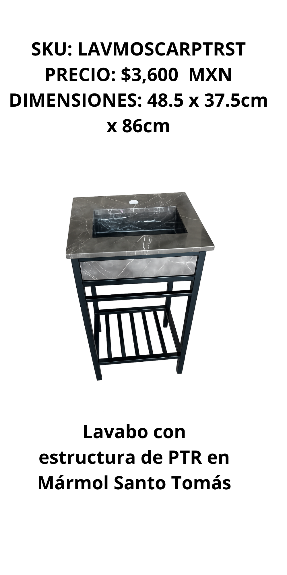 Lavabo Moderno de Mármol Santo Tomás y Estructura de PTR, 48.5cmx37.5cmx86cm 3